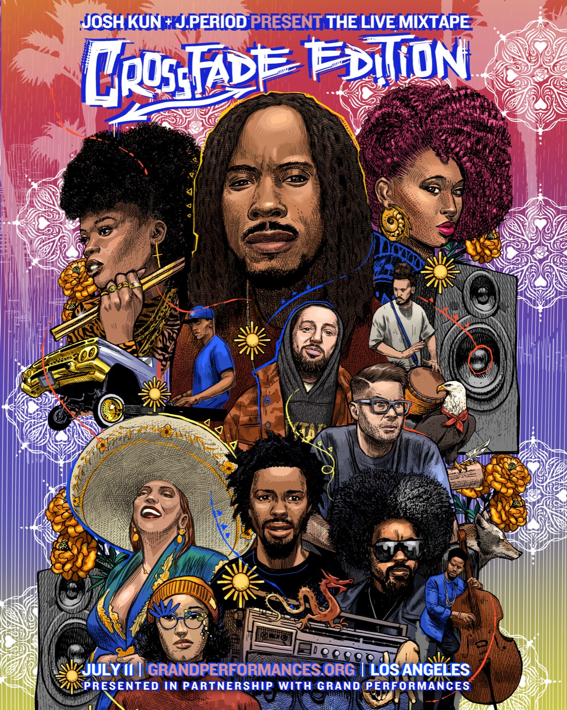 The Live Mixtape: Crossfade Edition — official event flyer. Josh Kun + J.PERIOD present, July 11 at Grand Performances, Los Angeles. Free admission.