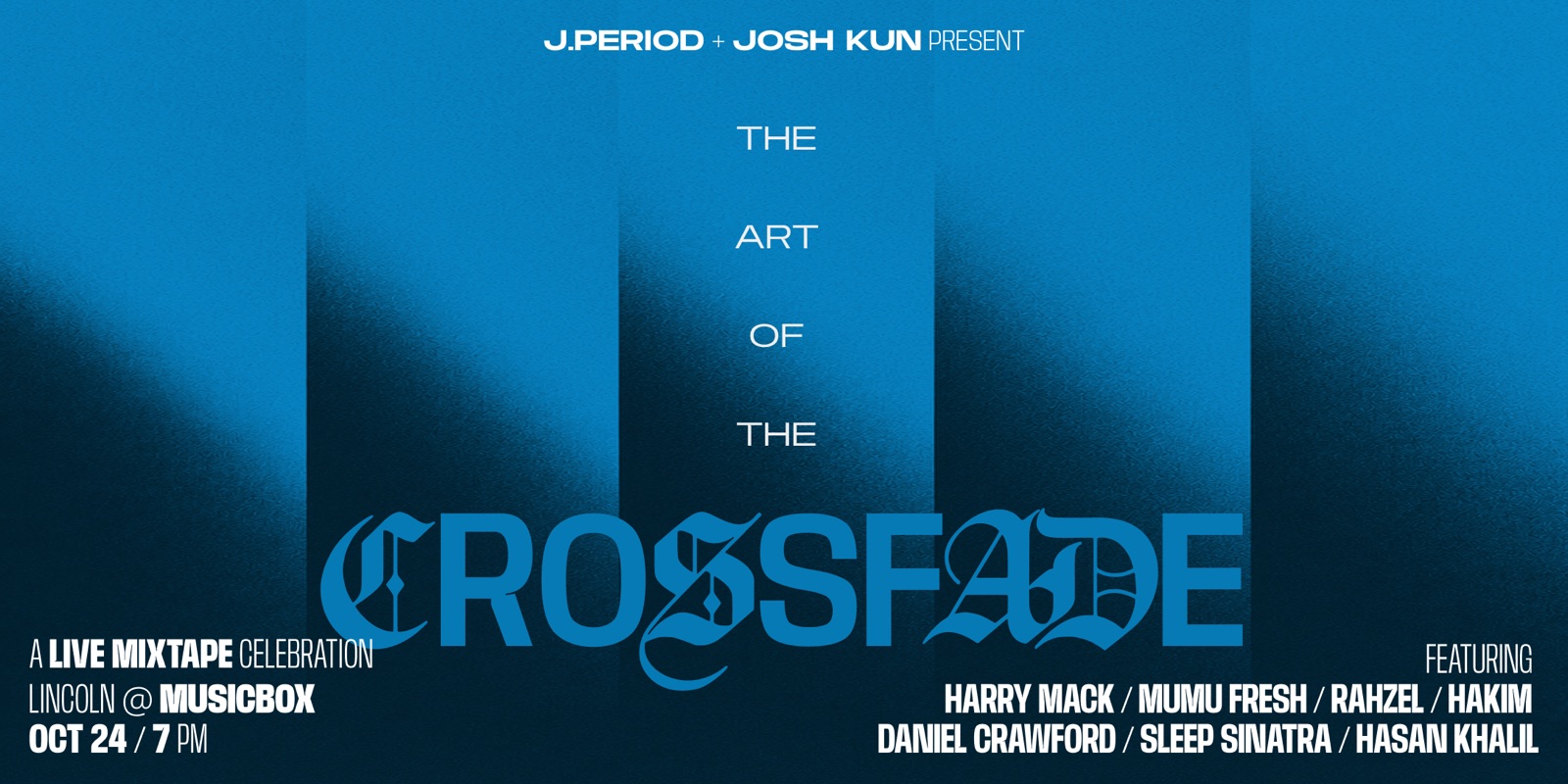 The Art of the Crossfade: Lincoln flyer
